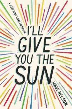 Book cover for I'll Give You The Sun